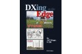 Book - DXing On the Edge. By Jeff Briggs - VY2ZM. 2016 ed.